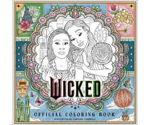 Carolina Zambrano Wicked Official Coloring Book (Tascabile)