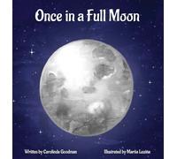 Carolinda Goodman Once in a Full Moon (Copertina rigida)