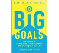 Caroline Adams Miller Big Goals (Copertina rigida)