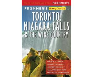 Caroline Aksich Frommer's EasyGuide to Toronto, Niagara and the Wine (Tascabile)