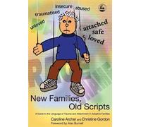 Caroline Archer New Families, Old Scripts (Tascabile)