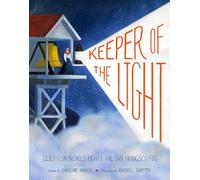 Caroline Arnold Keeper of the Light: Juliet Fish Nichols Figh (Copertina rigida)