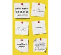 Caroline Arnold Small Move, Big Change (Tascabile)