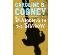 Caroline B. Cooney Diamonds in the Shadow (Tascabile)