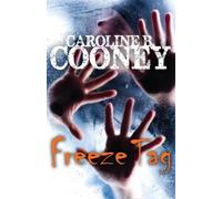 Caroline B. Cooney Freeze Tag (Tascabile)