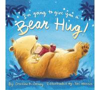 Caroline B. Cooney I'm Going to Give You a Bear Hug (Libro di cartone)