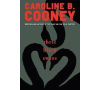 Caroline B. Cooney Three Black Swans (Tascabile)