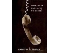 Whatever Happened to Janie?
