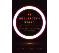 Caroline Baker Don Baker An Influencer's World (Tascabile)