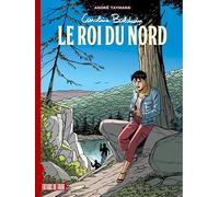 Caroline Baldwin - T12 : Le roi du nord