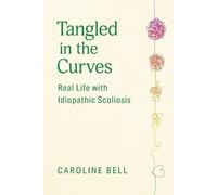 Caroline Bell Tangled in the Curves (Tascabile)