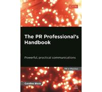 Caroline Black The PR Professional's Handbook (Tascabile) PR In Practice