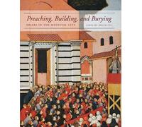 Caroline Bruzelius Preaching, Building, and Burying (Copertina rigida)