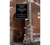 Caroline Bruzelius Professor William Tronzo R Medieval Naples (Copertina rigida)