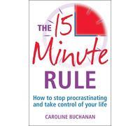 Caroline Buchanan The 15 Minute Rule (Tascabile)