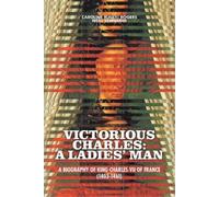 Caroline (Cally) Rogers Neill Sehnaoui Victorious Charles (Tascabile)