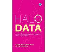 Caroline Carruthers Peter Jackson Halo Data (Tascabile)