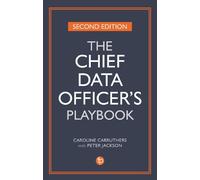Caroline Carruthers Peter Jackson The Chief Data Officer's Playbook (Tascabile)