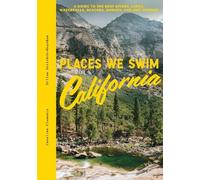 Caroline Clements Dillon Seitchik-Rear Places We Swim Califor (Copertina rigida)