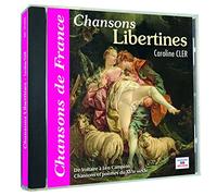 Caroline Cler - Chansons Libertines