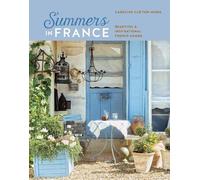 Caroline Clifton Mogg Summers in France (Copertina rigida)
