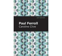 Caroline Clive Paul Ferroll (Copertina rigida) Mint Editions