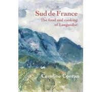 Caroline Conran Sud De France (Tascabile)