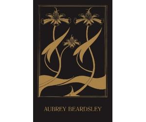 Caroline Corbeau-Parsons Aubrey Beardsley (Tascabile)