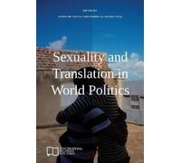 Caroline Cottet Manuela Lavina Sexuality and Translation in World Po (Tascabile)