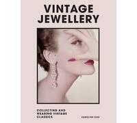 Caroline Cox Welbeck Publishing Group Vintage Jewellery (Copertina rigida)