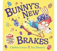 Caroline Crowe Bunny's New Brakes (Copertina rigida)