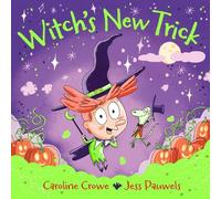 Caroline Crowe Witch's New Trick (Tascabile)