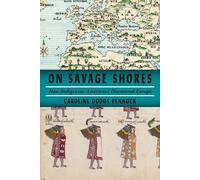 Caroline Dodds Pennock On Savage Shores (Copertina rigida)