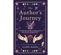 Caroline Donahue The Author's Journey (Tascabile)