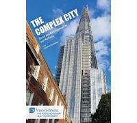Caroline Donnel The Complex City: Social and Built Approaches (Copertina rigida)