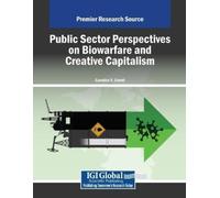 Caroline E. Cov Public Sector Perspectives on Biowarfare and Creativ (Tascabile)