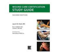 Caroline E Fife Jayesh B Shah Pa Wound Care Certification Study Gui (Tascabile)