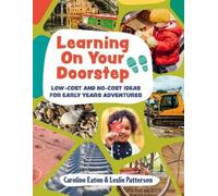 Caroline Eaton Leslie Patterson Learning On Your Doorstep (Tascabile)