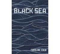 Caroline Eden Black Sea (Copertina rigida)