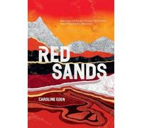 Caroline Eden Red Sands (Copertina rigida)