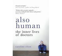 Caroline Elton Also Human (Tascabile)