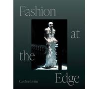Caroline Evans Fashion at the Edge (Tascabile)