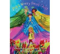 Caroline Farinelli Aronson Don't Worry Sweet Child (Copertina rigida)