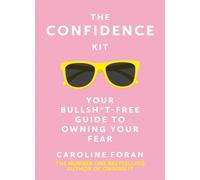 Caroline Foran The Confidence Kit (Tascabile)