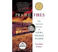 Caroline Fraser Prairie Fires (Tascabile)
