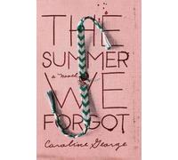 Caroline George The Summer We Forgot (Tascabile)