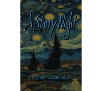 Caroline Giammanco A Starry Night (Tascabile) Into the Night