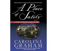 Caroline Graham A Place of Safety (Tascabile)