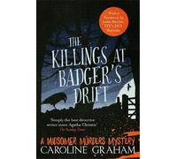 Caroline Graham The Killings at Badger's Drift (Tascabile)