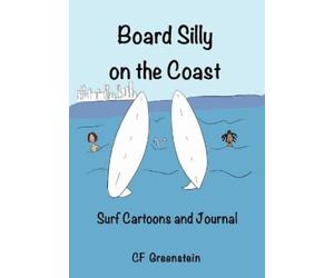 Caroline Greenstein Board Silly on the Coast (Tascabile)